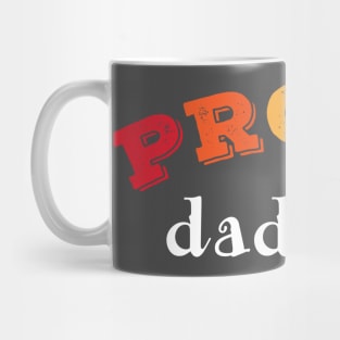 Proud Daddies Mug